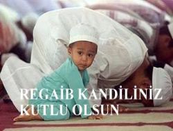 Regaib Kandiliniz mübarek olsun